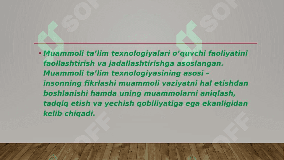 Muammoli ta'limni tashkil etish shart- sharoitlari 2