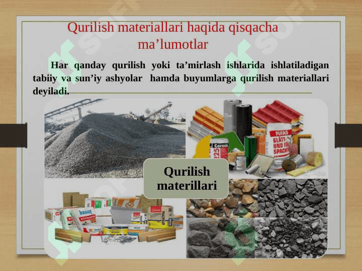 Qurilish tashkilotlarida ishlatiladigan materiallarning tasnifi, tavsifi va baholanishi 3