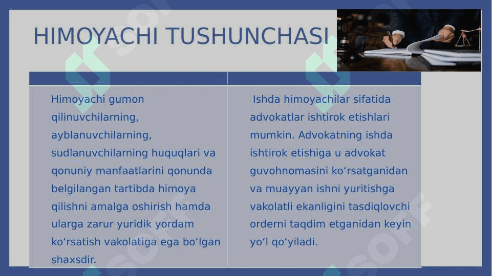JINOYAT  PROTSESSIDA HIMOYACHINING HUQUQ  VA MAJBURIYATLARI 2
