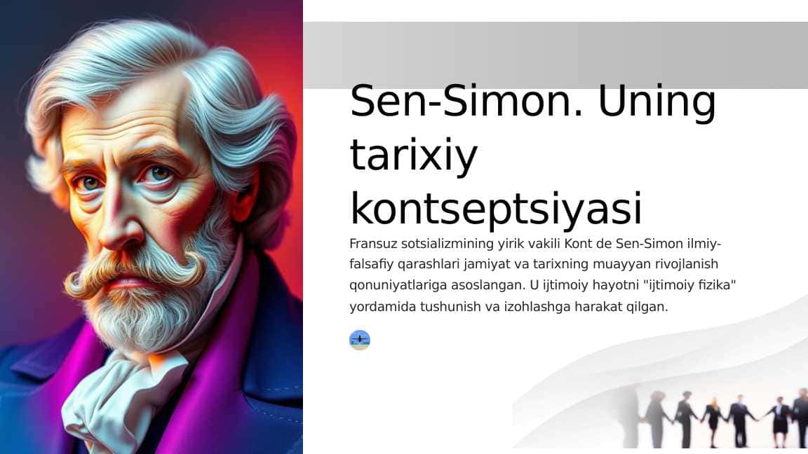 Sen-Simon. Uning tarixiy kontseptsiyasi 1