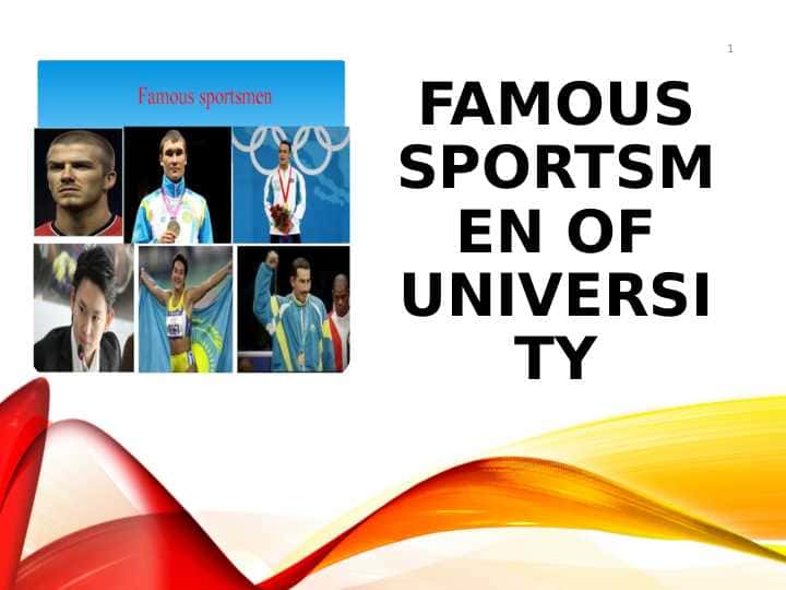 FAMOUS SPORTSMEN OF UNIVERSITY 1