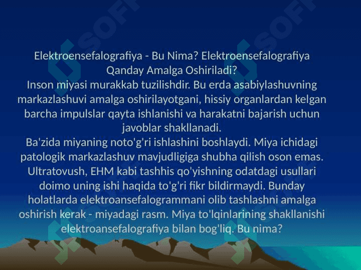Elektrentsefalografning ishlash prinsipi 2