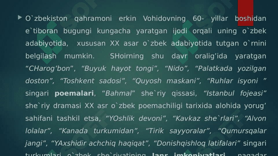 Erkin Vohidov ijodining XX asr O'zbek adabiyotidagi o'rni 4