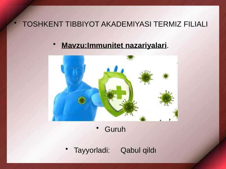 Иммунитет назарияси 1