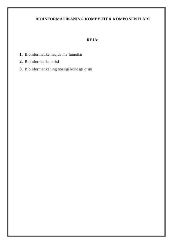 BIOINFORMATIKANING KOMPYUTER KOMPONENTLARI 1