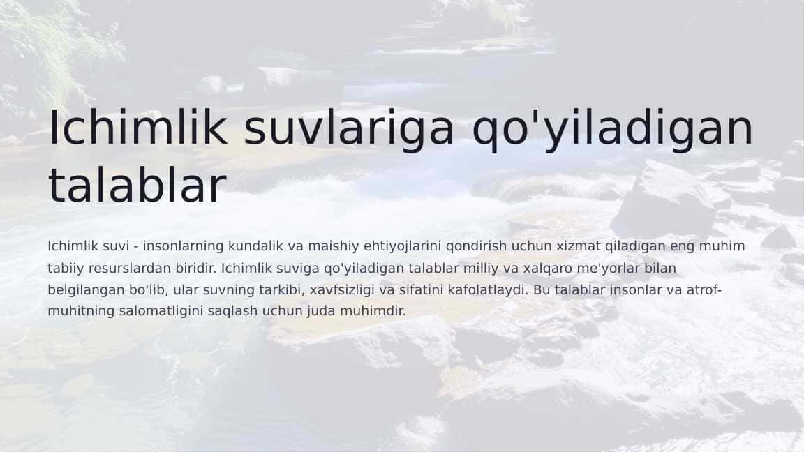 Ichimlik suvlariga qo'yiladigan talablar