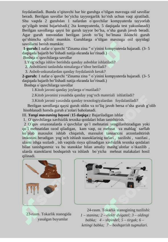7-sinfda “YOG‘OCHGA ISHLOV BERUVCHI TOKARLIK STANOGI” mavzusida 1 soatlik namunali dars ishlanmasi 4