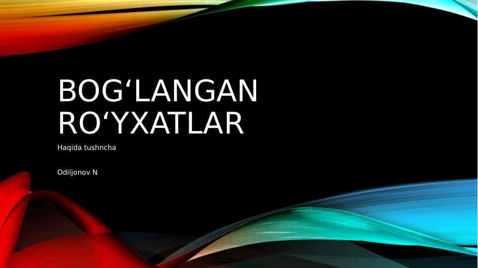 Bogʻlangan roʻyxatlar 1