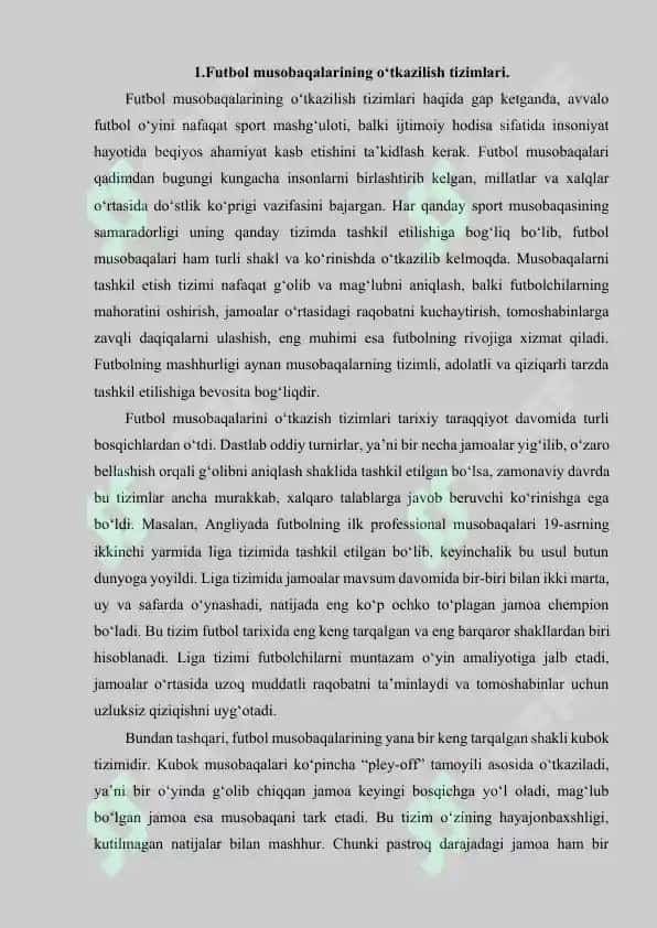FUTBOL MUSOBAQALARINING OʻTKAZILISH TIZIMLARI. ULARNING MAQSADI VA VAZIFALARI. OʻYIN NATIJALARIGA TAʻSIR ETISH JIHATLARI. 2