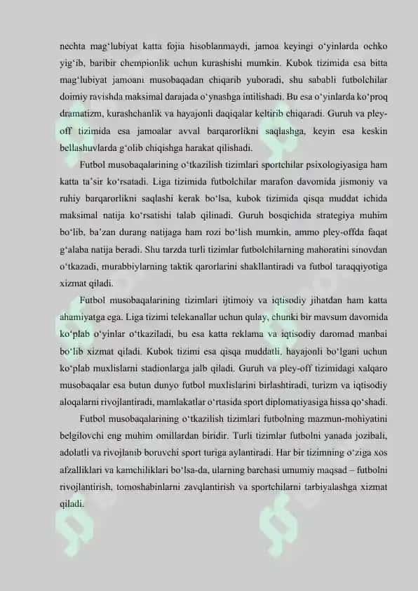 FUTBOL MUSOBAQALARINING OʻTKAZILISH TIZIMLARI. ULARNING MAQSADI VA VAZIFALARI. OʻYIN NATIJALARIGA TAʻSIR ETISH JIHATLARI. 4