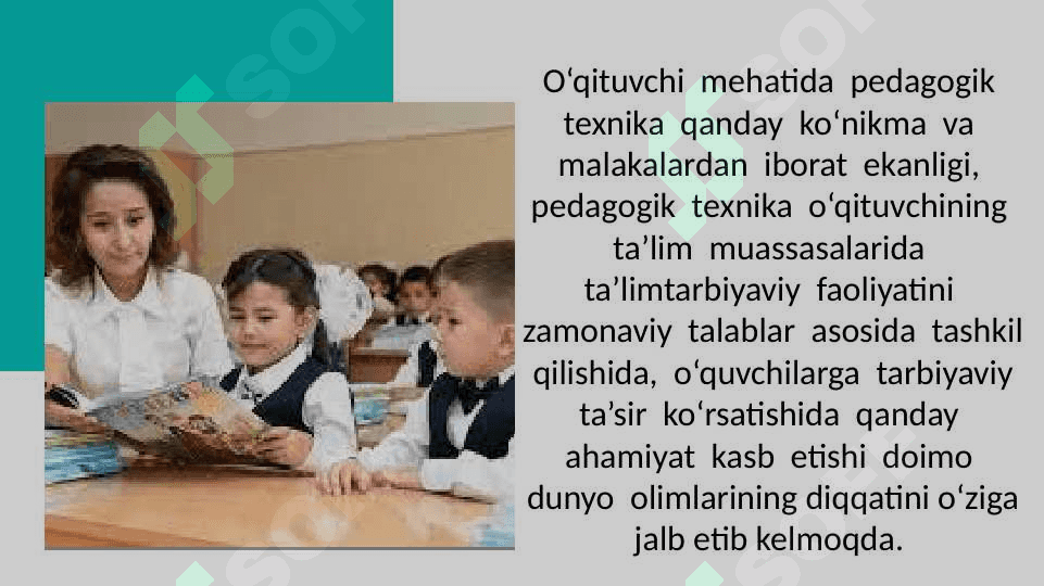 O‘QITUVCHIGA QO‘YILADIGAN  ZAMONAVIY TALABLAR 3
