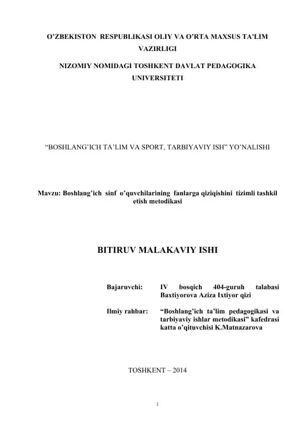 Boshlang’ich  sinf  o’quvchilarining  fanlarga qiziqishini  tizimli tashkil etish metodikasi