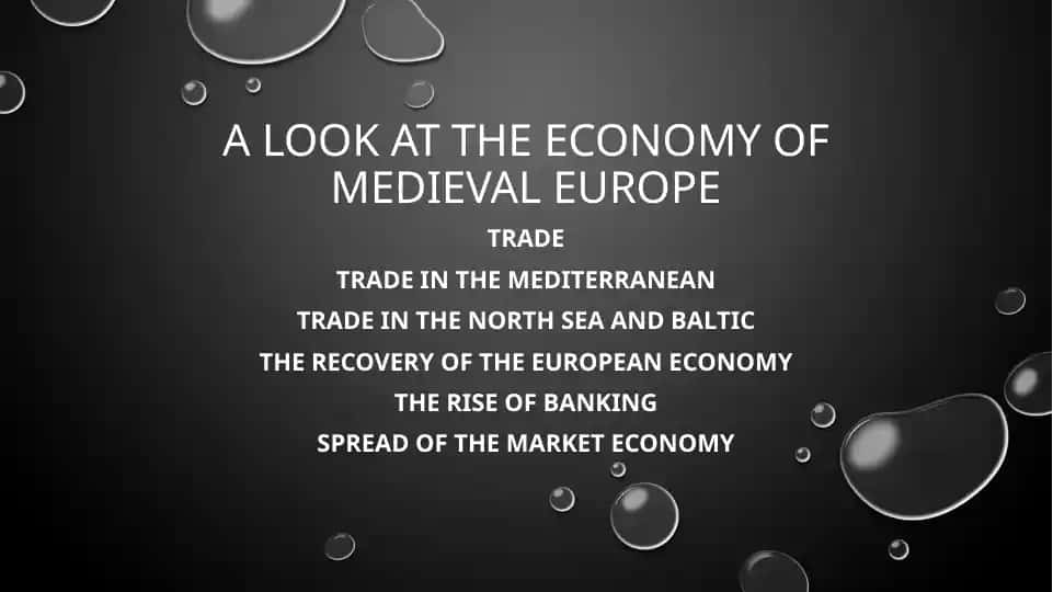 A look at the economy of Medieval Europe.pptx