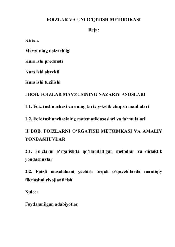 Foizlar va uni o'qitish metodikasi