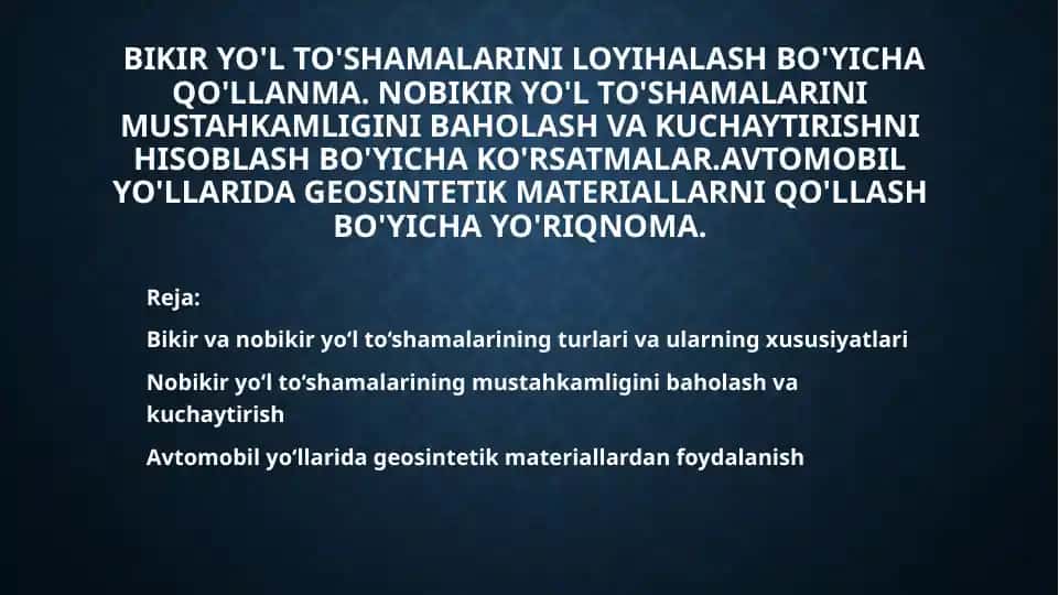 Yo‘l to‘shamalari va geosintetik materiallar