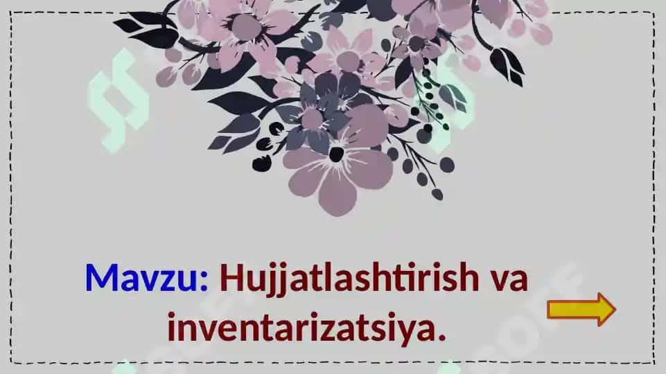 Hujjatlashtirish va inventarizatsiya.buxgalter 2