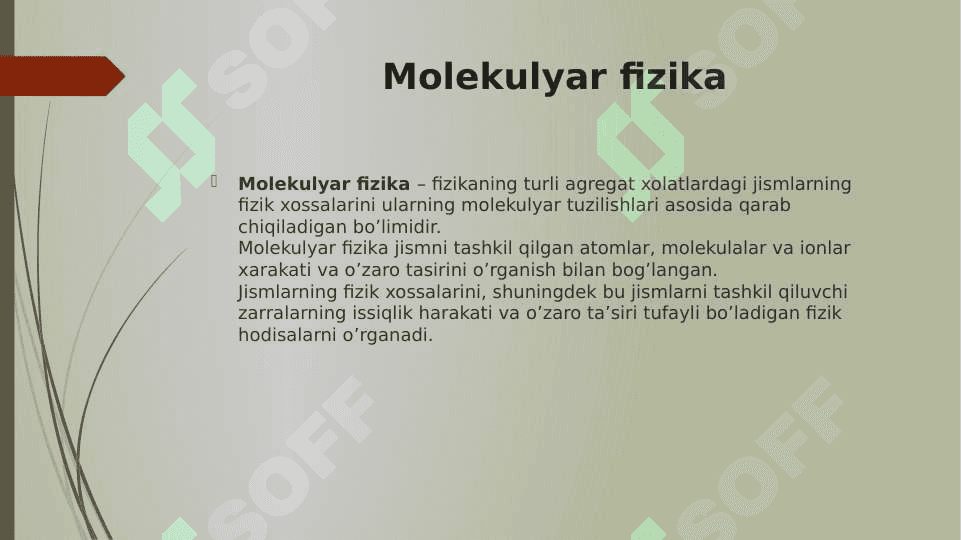 Molekulyar kinetik nazariyaning asoslari. Statistik fizika asoslari 3