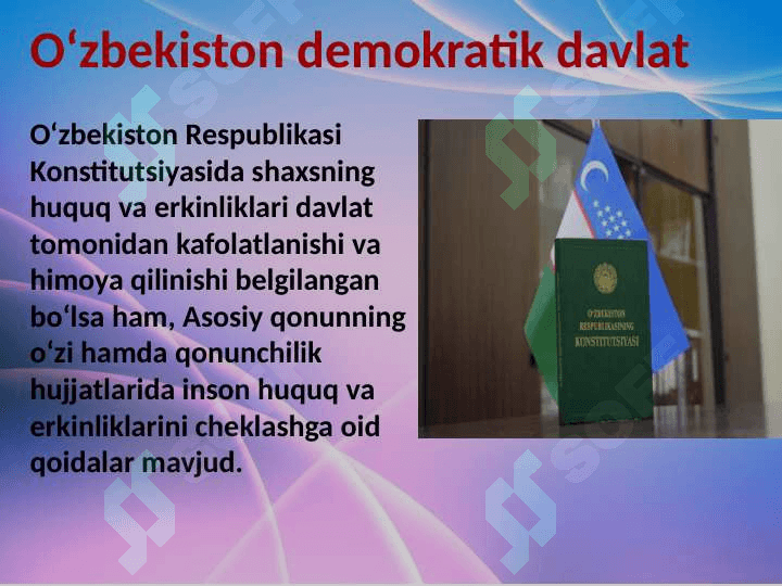 Oʻzbekiston suveren demokratik huquqiy ijtimoiy davlat 7