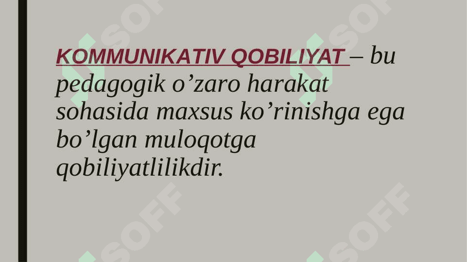 Komunikativ qobiliyat va pedagogik ta’sir ko’rsatish 5
