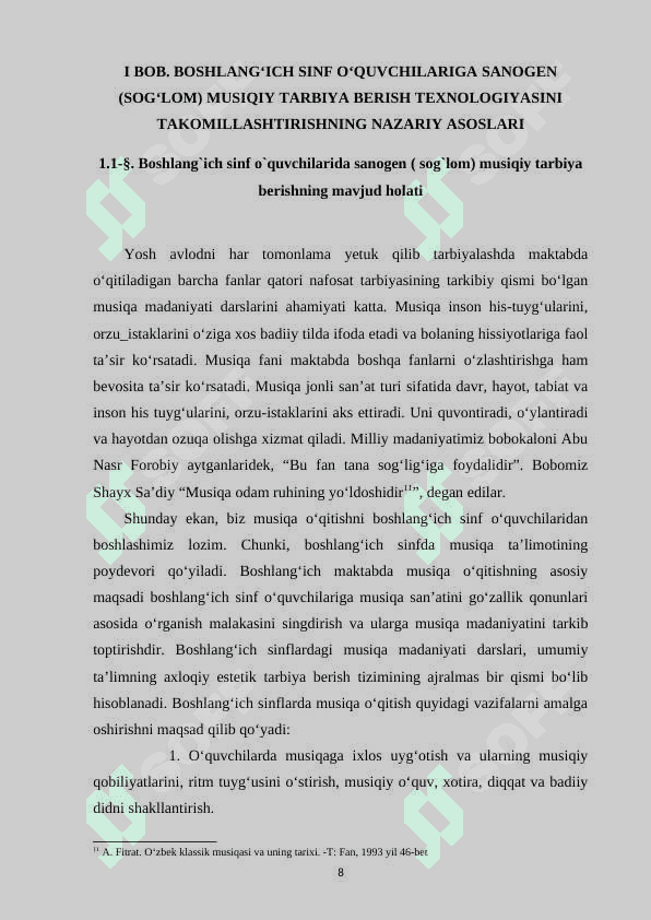 BOSHLANG‘ICH SINF O‘QUVCHILARIGA SANOGEN                            (SOG‘LOM) MUSIQIY TARBIYA BERISH TEXNOLOGIYASINI TAKOMILLASHTIRISHNING NAZARIY ASOSLARI 8