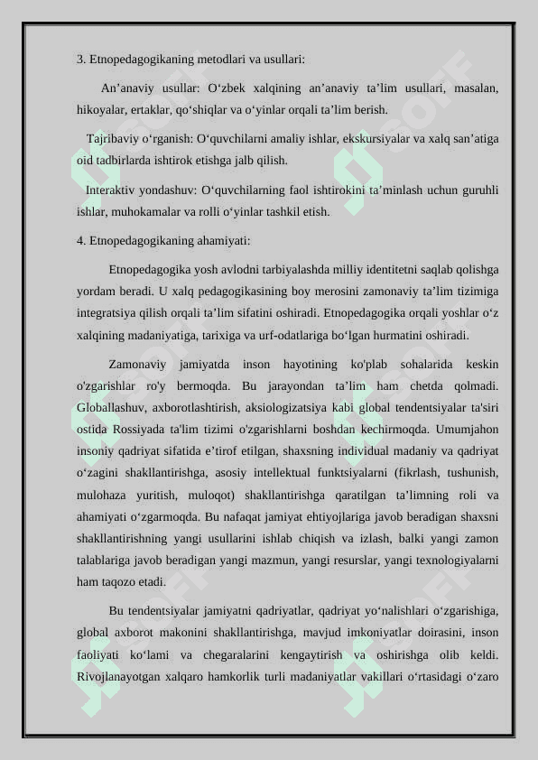 Etnopedagogika siz uchun nimani angalatadi? 2