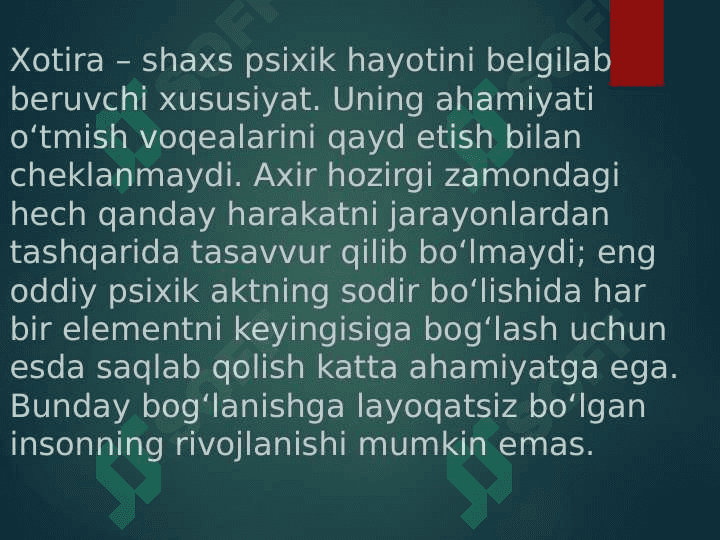 Xotira haqida tushuncha va uning nerv – fiziologik asoslari 2