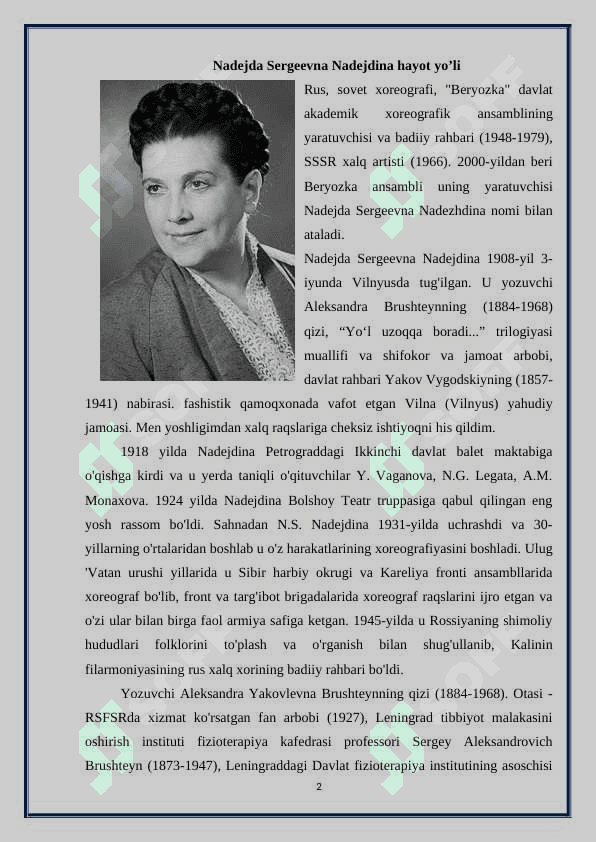 “NADEJDA SERGEEVNA NADEJDINA BIOGRAFIYASI VA IJODIYATI. N. S. NADEJDINA NOMIDAGI “BERYOZKA” DAVLAT AKADEMIK XOREOGRAFIK ANSAMBLI 2