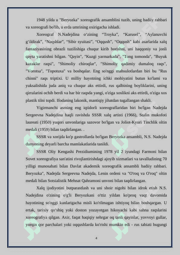 “NADEJDA SERGEEVNA NADEJDINA BIOGRAFIYASI VA IJODIYATI. N. S. NADEJDINA NOMIDAGI “BERYOZKA” DAVLAT AKADEMIK XOREOGRAFIK ANSAMBLI 4