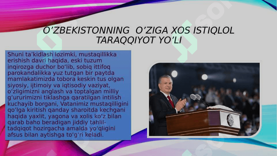 O’zbekistonning_o’ziga_xos_istiqloli_va_taraqqiyot_yo’li 3