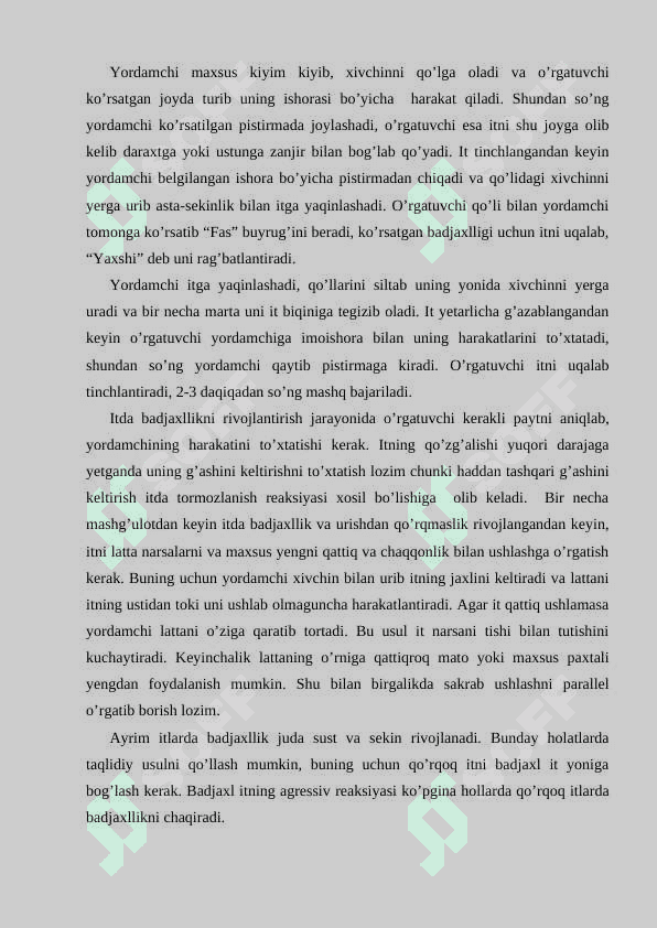 XIZMAT ITLARINING MAXSUS DRESSIROVKASI QILISH. 2