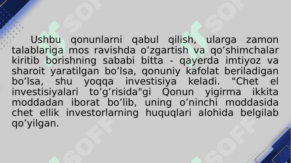 Xorijiy investorlar huquqiy holatining o’ziga xos xususiyatlari 7