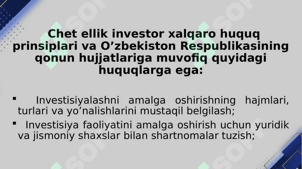 Xorijiy investorlar huquqiy holatining o’ziga xos xususiyatlari 8