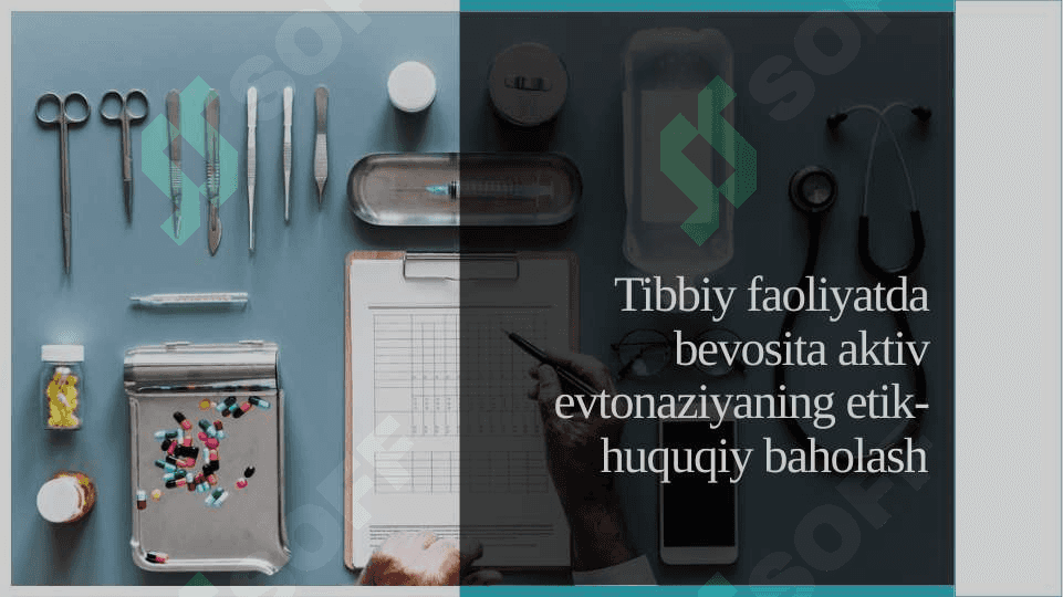 EVTANAZIYA TUSHUNCHASI.EVTANAZIYANING TURLARI.EVTANAZIYANING AHLOQIY-HUQUQIY JIHATLARI. 3