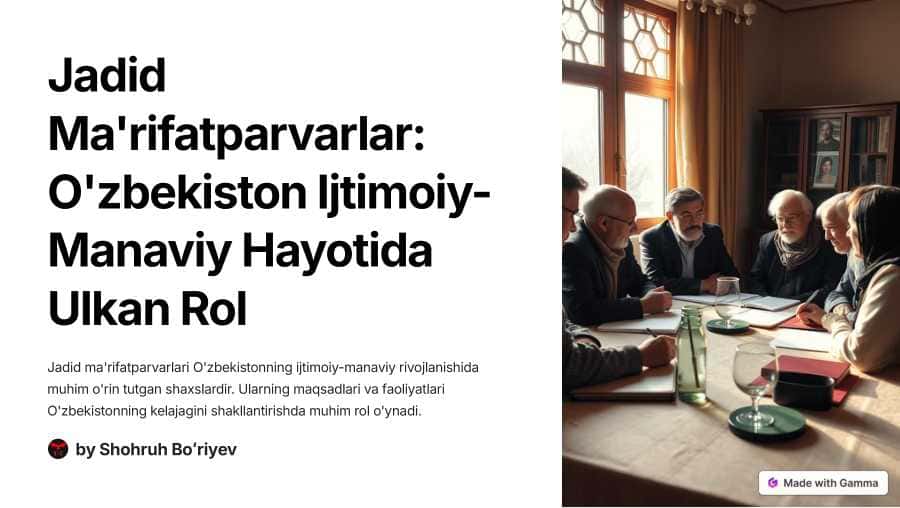 Jadid ma'rifatparvarlarning ulkan ijtimoiy-manaviy hayotda tutgan o'rni mavzusida taqdimot