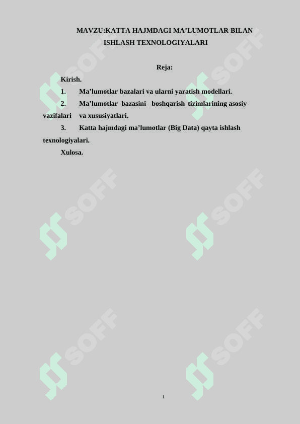 KATTA HAJMDAGI MA’LUMOTLAR BILAN ISHLASH TEXNOLOGIYALARI 2