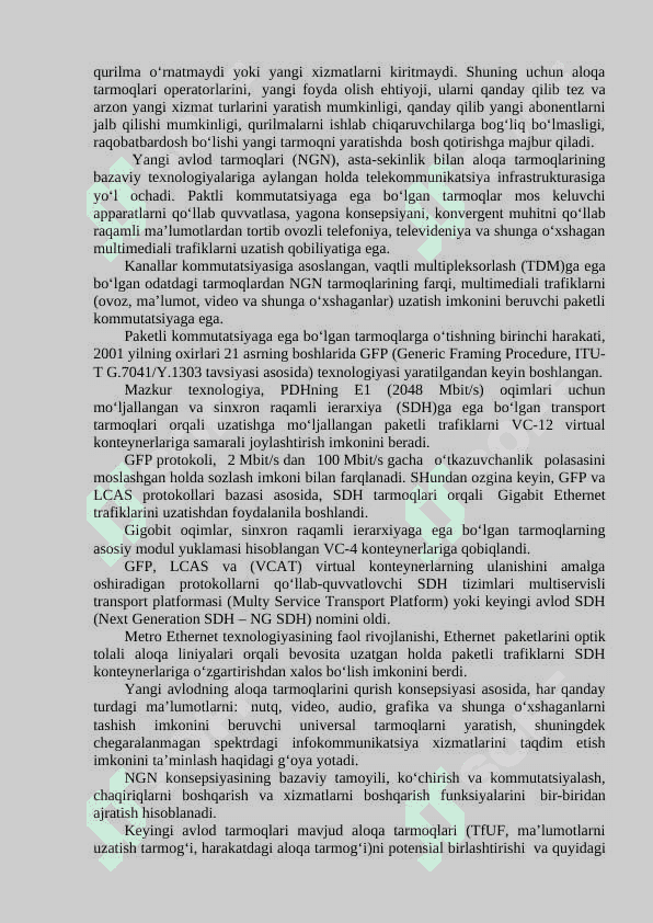 KEYINGI AVLODNING KONVERGENT TARMOQLARINI QURILISH TAMOYILLARI 2
