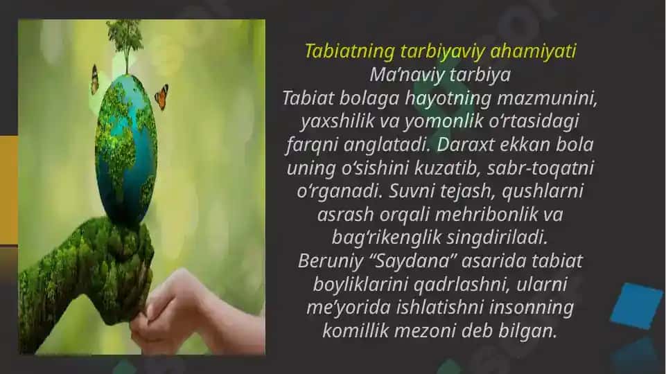 Tabiat – bolalarni har tomonlama kamol topishida asosiy omil sifatida 4