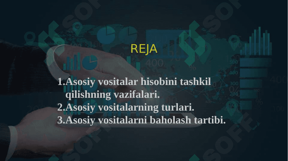 ASOSIY VOSITALAR HISOBINI TASHKIL QILISH HAMDA UNING VAZIFALARI 2