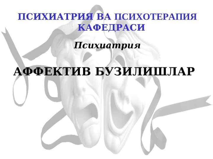 Affektiv buzilishlar 1