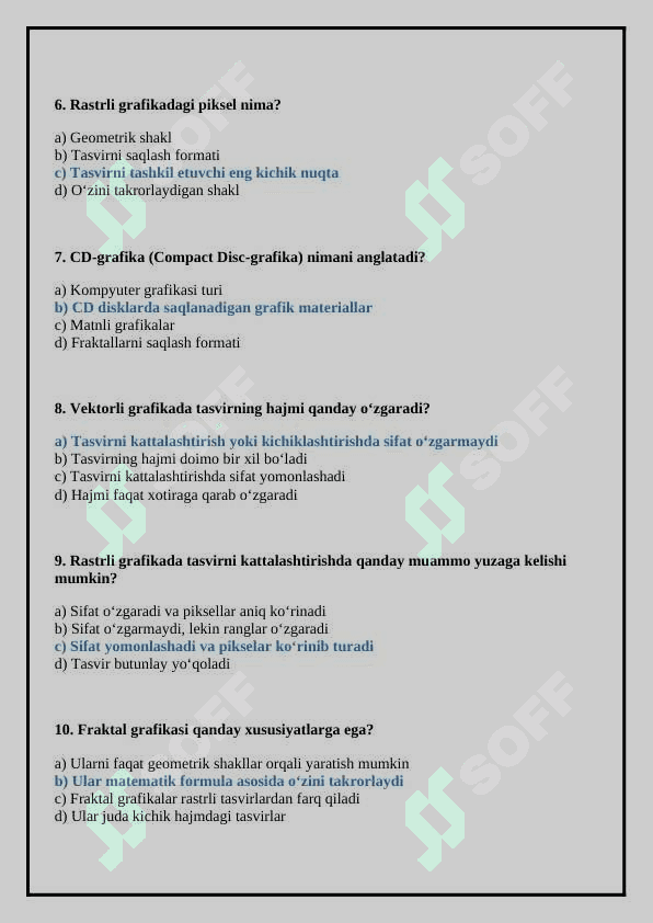 Kompyuter grafikasi turlari: vektorli, rastrli, fraktal CD-grafika mavzusiga test 2