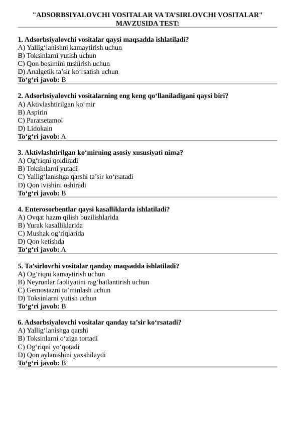 "ADSORBSIYALOVCHI VOSITALAR VA TA’SIRLOVCHI VOSITALAR" MAVZUSIDA TEST: