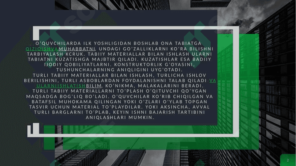Tabiiy materiallar bilan ishlash darslarini tashkil qilish metodikasi 2
