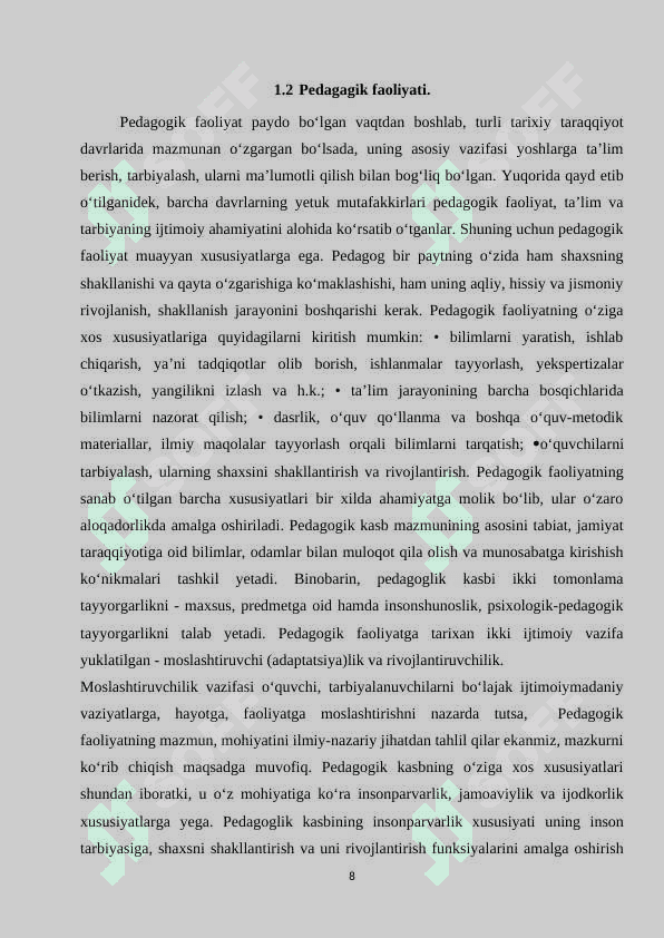 Pedagogik faoliyatning insonparvarlikka yo‘naliganligi 8