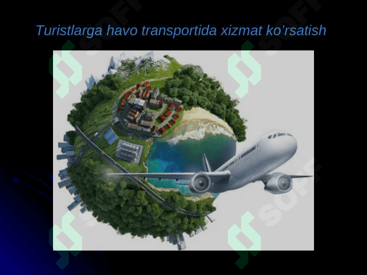 Turizmda transport xizmatlarini tashkil etish 4