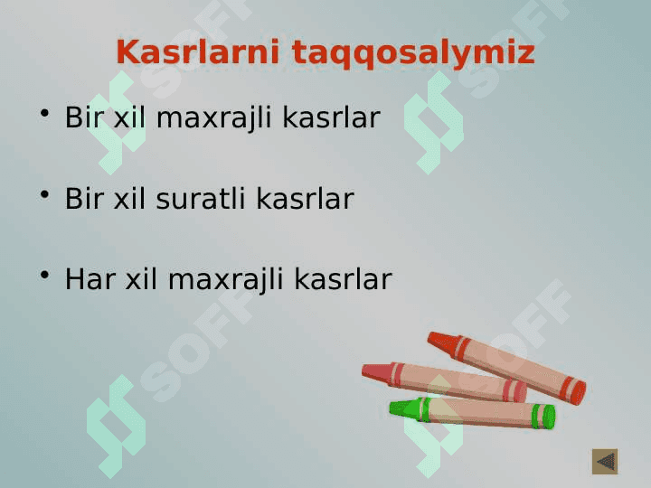 5_sinf_matematika_To'g'ri_va_noto'g'ri_kasrlar_dars ishlanma 3
