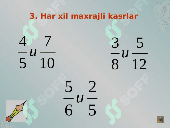 5_sinf_matematika_To'g'ri_va_noto'g'ri_kasrlar_dars ishlanma 6