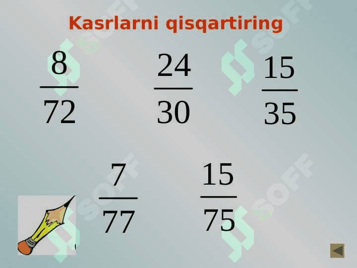 5_sinf_matematika_To'g'ri_va_noto'g'ri_kasrlar_dars ishlanma 7