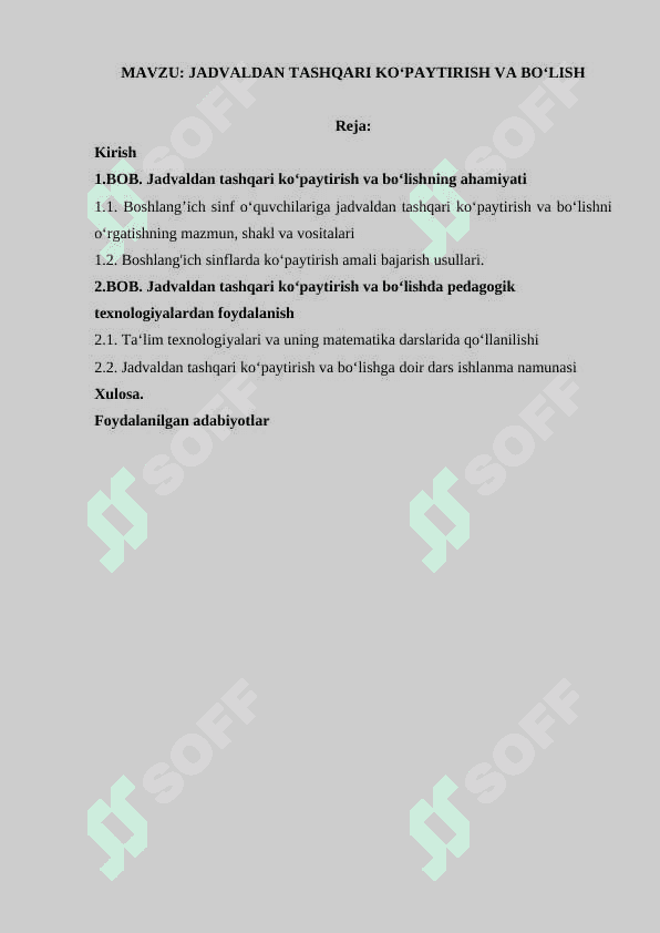 Jadvaldan tashqari ko‘paytirish va bo‘lish 3
