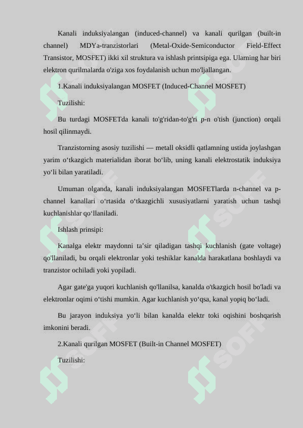 KANALI INDUKSIYALANGAN VA KANALI QURILGAN MDYA-TRANZISTORLARNING TUZLISHI VA ISHLASH PRINSIPLARI 6