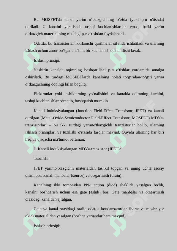 KANALI INDUKSIYALANGAN VA KANALI QURILGAN MDYA-TRANZISTORLARNING TUZLISHI VA ISHLASH PRINSIPLARI 7